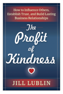 The Profit of Kindness