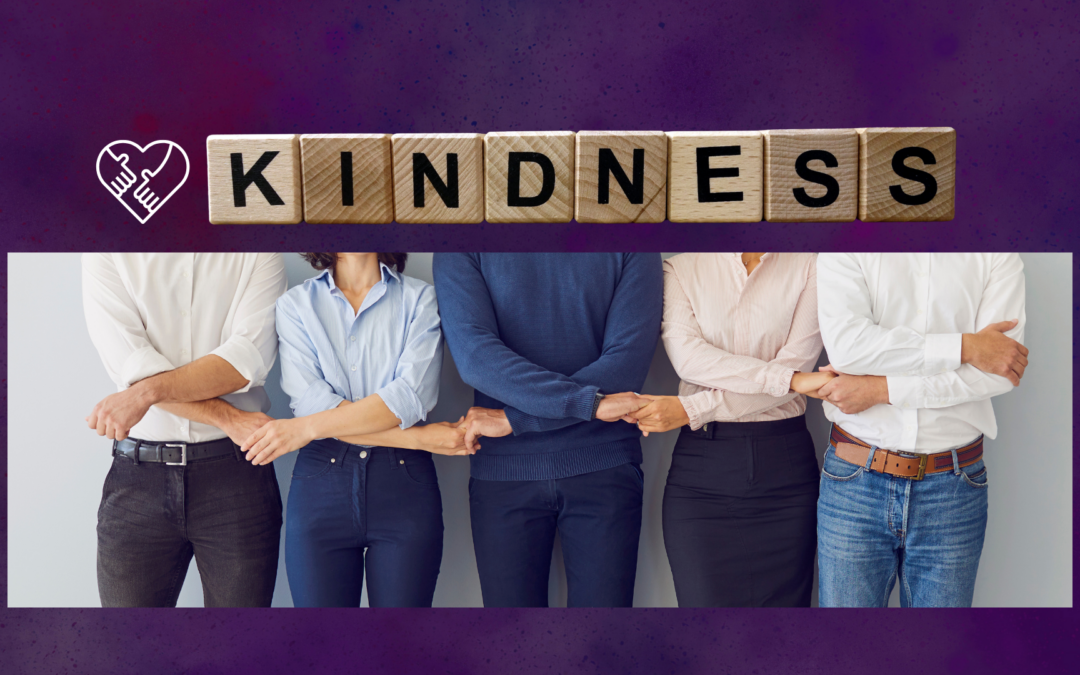 Making Kindness the Central Mission of Your Company